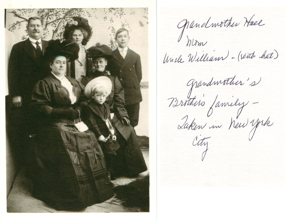 Grandma Hall with Mim and Uncle Bill in New York with Grandma's brother's family.  Handwritten description on back of photo.